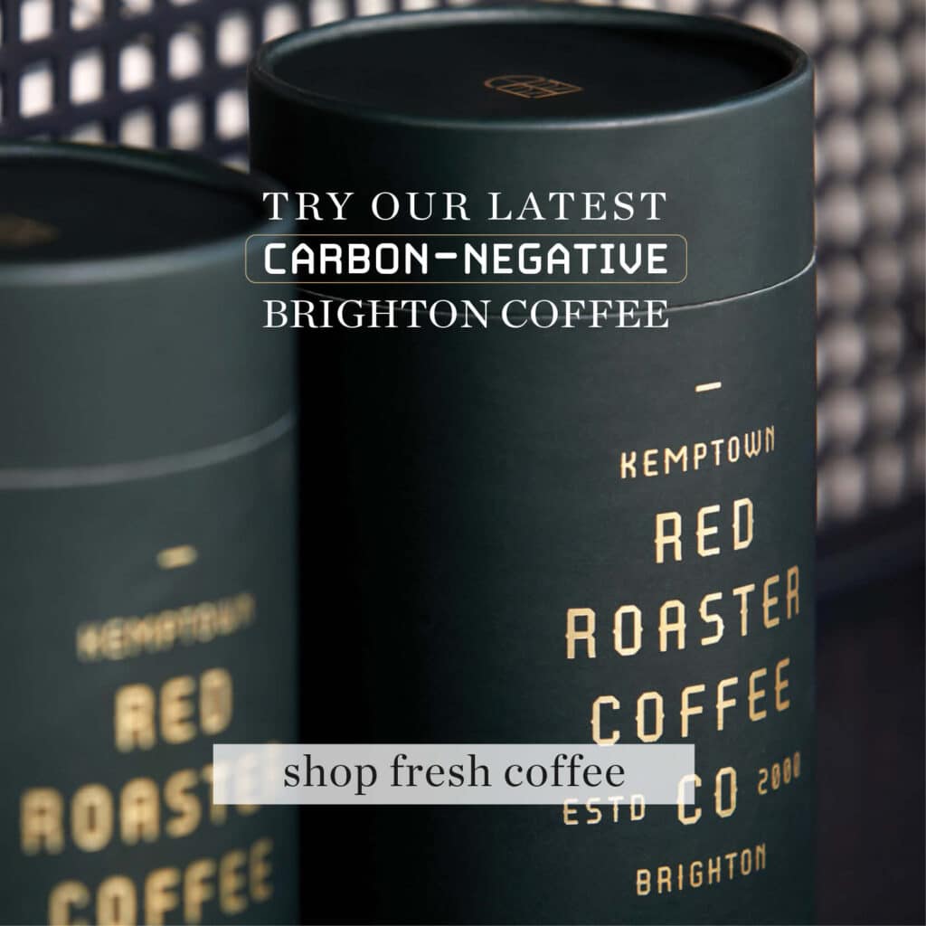 this is an image of Brightons Best Coffee which is roasted and sold by Redroaster a restaurant in Brighton
